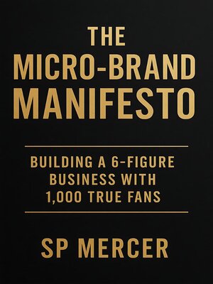 cover image of The Micro Brand Manifesto Manuscript